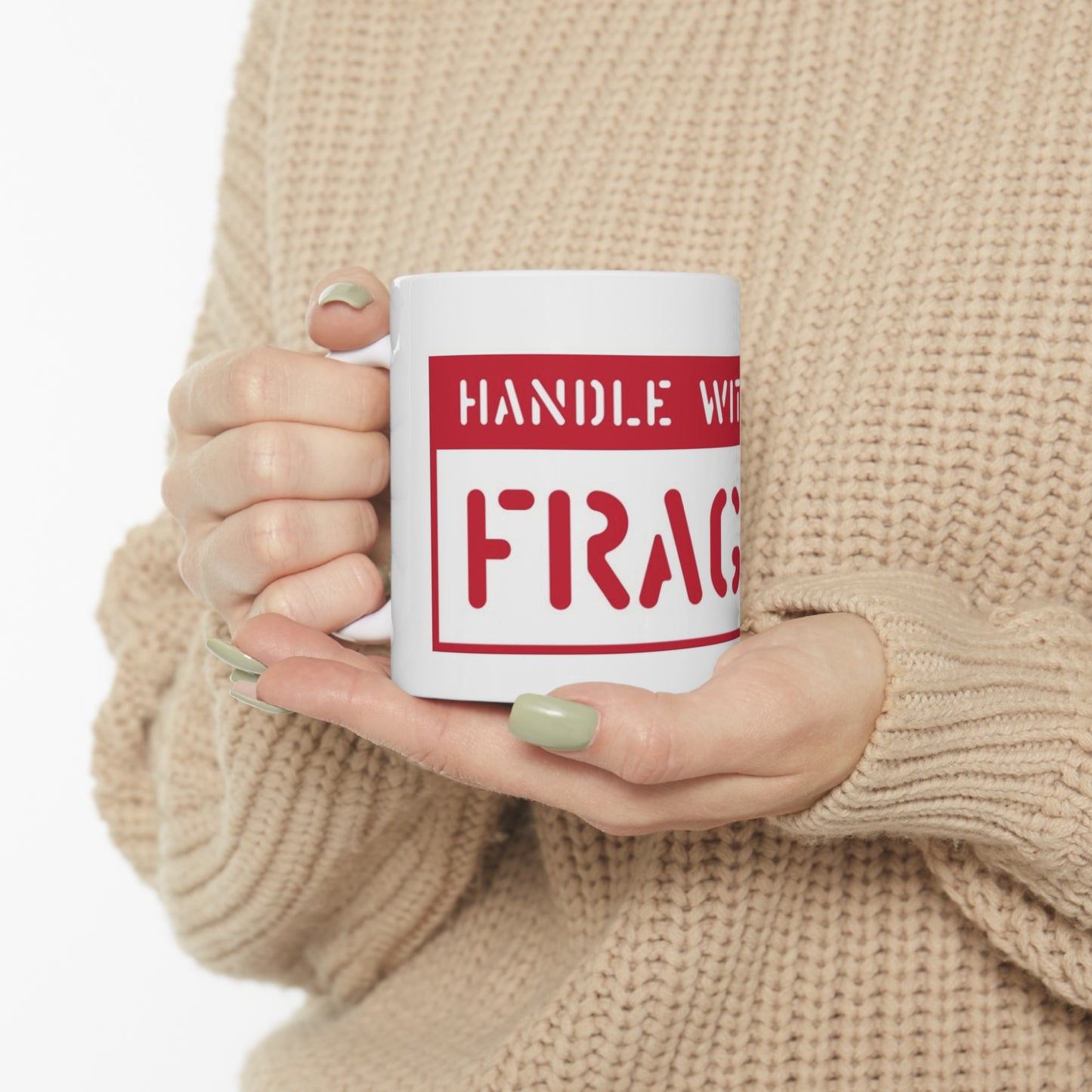 Fragile Ceramic Mug 11oz