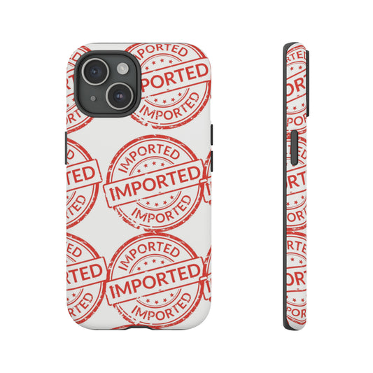 Imported Tough Cases